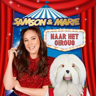 Samson & Marie nemen je mee naar het circus
