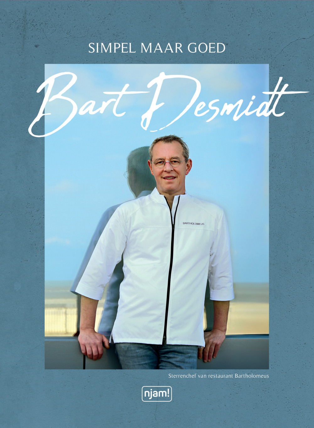 Bart Desmidt - Simpel maar goed